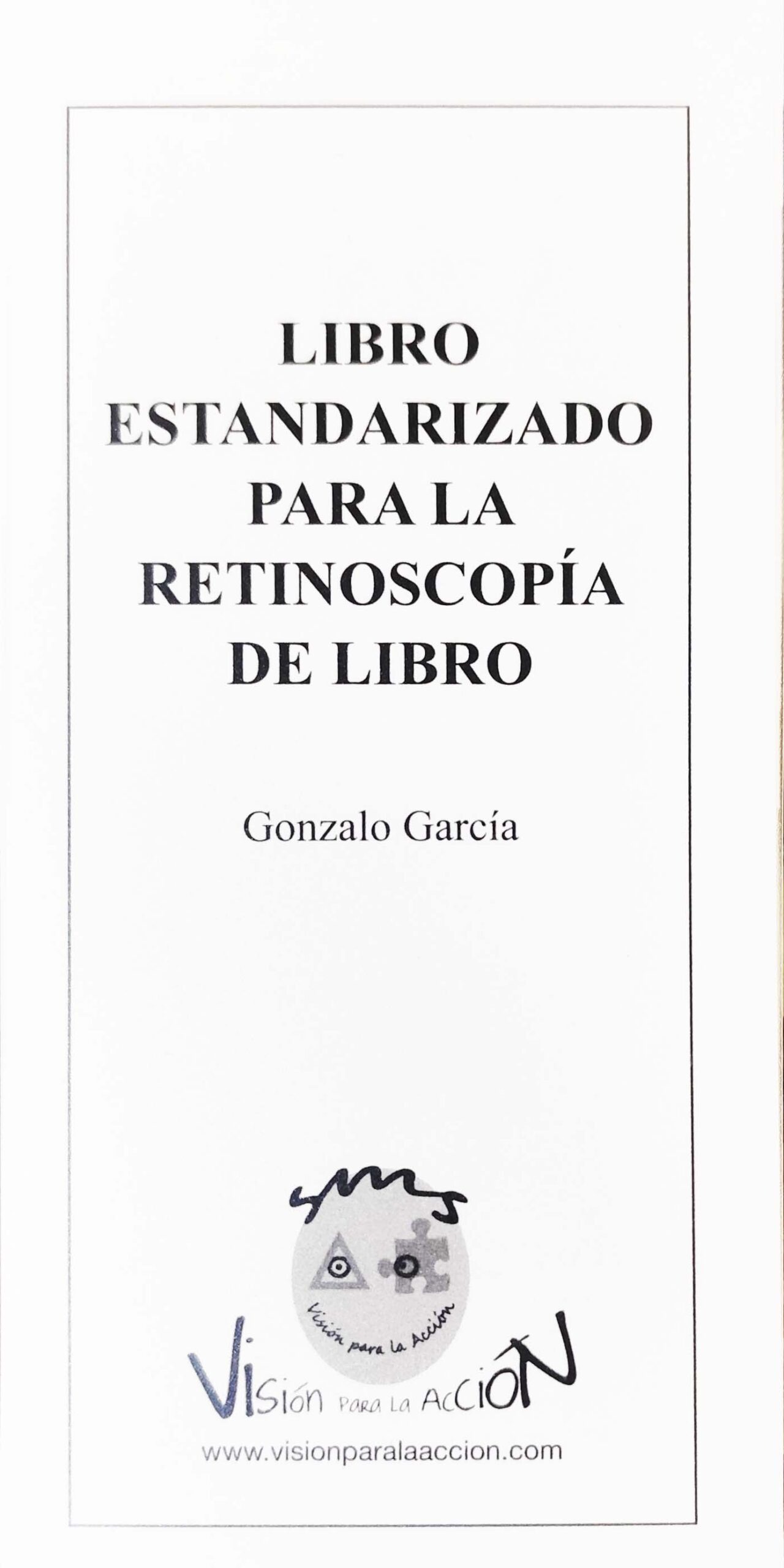 LIBRO ESTANDARIZADO PARA LA RETINOSCOPÍA DE LIBRO